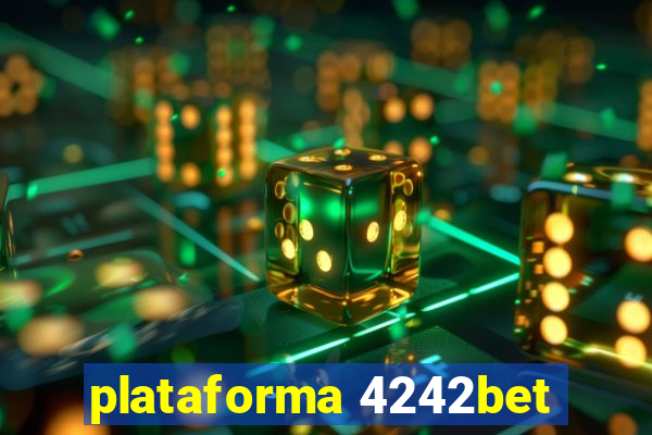 plataforma 4242bet